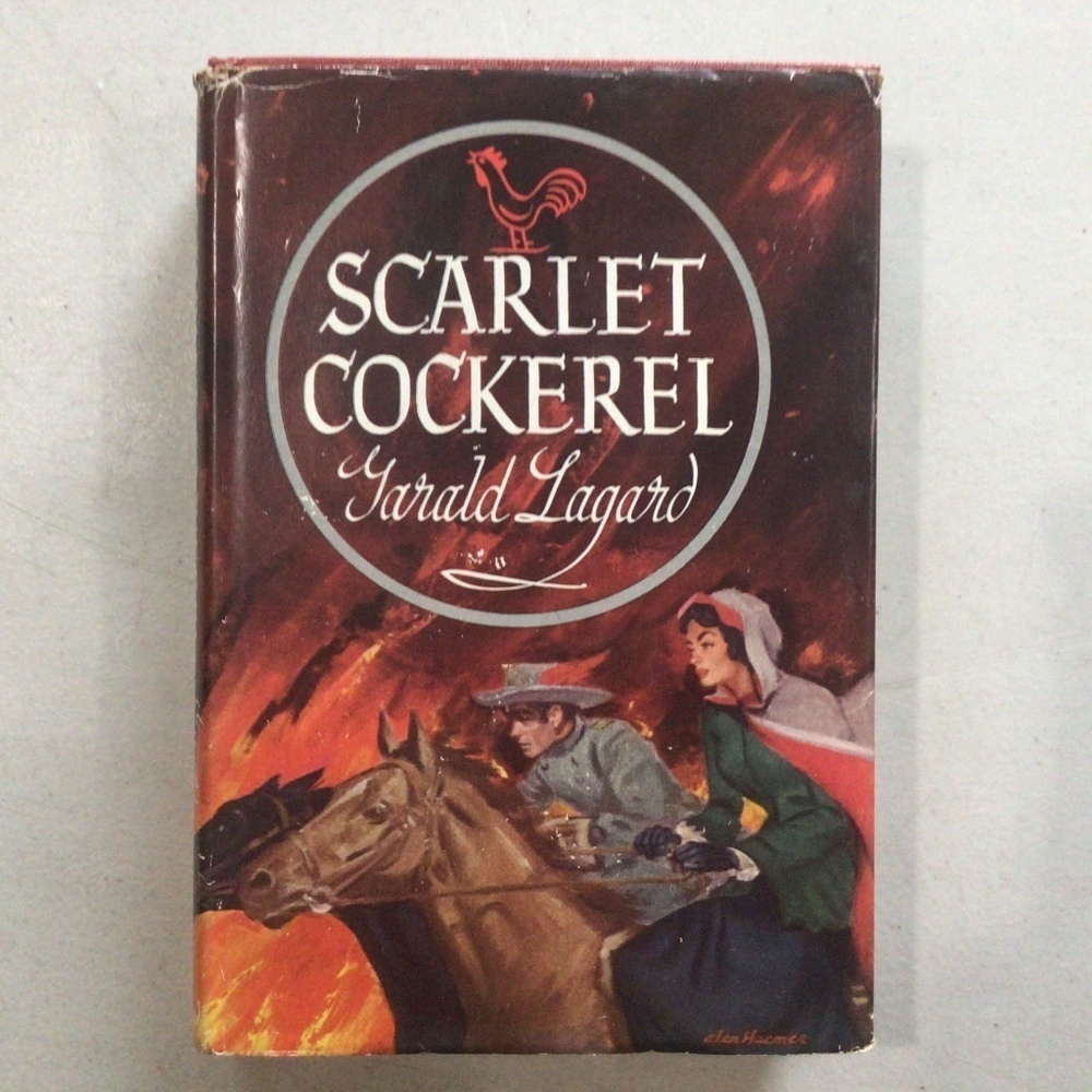 Scarlet Cockerel by Garald Lagard Vintage Hardcover Book